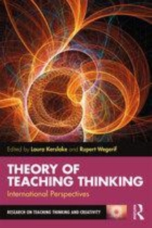 Image for Theory of teaching thinking: international perspectives