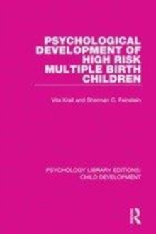 Image for Psychological development of high risk multiple birth children