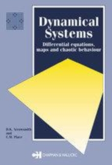 Image for Dynamical Systems: Differential Equations, Maps, and Chaotic Behaviour