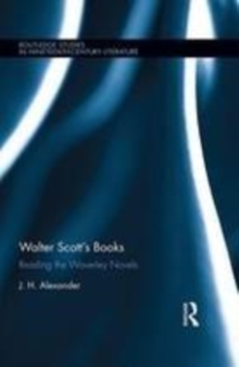 Image for Walter Scott's books  : reading the waverley novels
