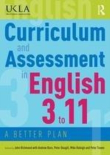 Image for Curriculum and assessment in English: a better plan.