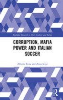 Image for Corruption, mafia power and Italian soccer