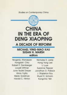 Image for China in the era of Deng Xiaoping: a decade of reform