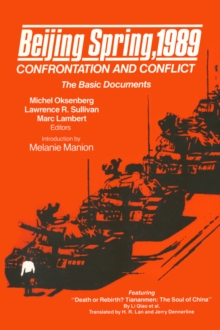Image for Beijing Spring 1989: Confrontation and Conflict - The Basic Documents: Confrontation and Conflict - The Basic Documents