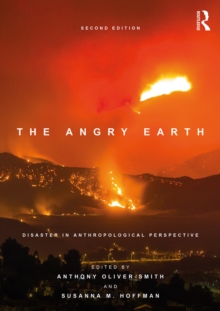 Image for The angry Earth: disaster in anthropological perspective