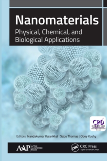 Image for Nanomaterials: Physical, Chemical, and Biological Applications