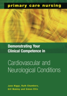 Image for Demonstrating your clinical competence in cardiovascular and neurological conditions
