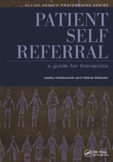 Image for Patient self referral: a guide for therapists