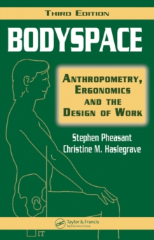 Image for Bodyspace: Anthropometry, Ergonomics and the Design of Work, Third Edition