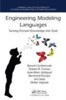Image for Engineering modeling languages  : turning domain knowledge into tools