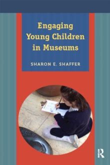 Image for Engaging young children in museums