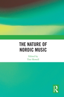 Image for The Nature of Nordic Music