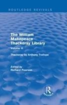 Image for The William Makepeace Thackeray libraryVolume III,: Thackeray by Anthony Trollope