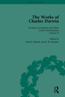 Image for The Works of Charles Darwin: Vol 20: The Variation of Animals and Plants under Domestication (Second Edition, 1875, Vol II)