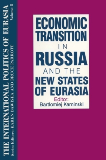 Image for Economic transition in Russia and the new states of Eurasia