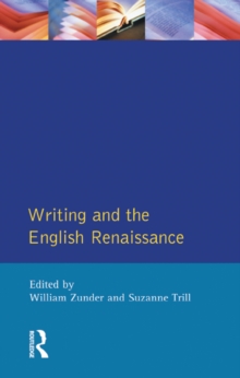 Image for Writing and the English Renaissance