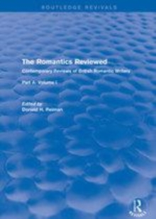 Image for The Romantics Reviewed: Contemporary Reviews of British Romantic Writers. Part A: The Lake Poets - Volume I