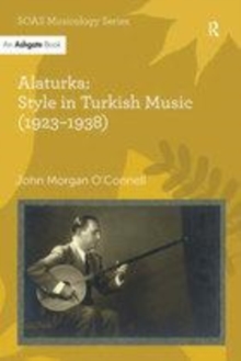 Image for Alaturka: Style in Turkish Music (1923-1938)