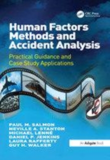 Image for Human Factors Methods and Accident Analysis: Practical Guidance and Case Study Applications
