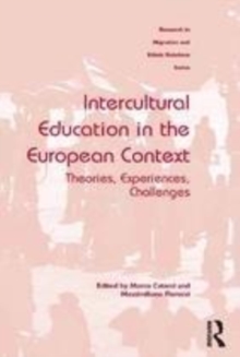 Image for Intercultural Education in the European Context: Theories, Experiences, Challenges