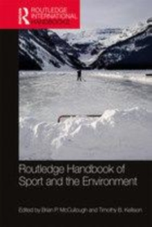 Image for Routledge handbook of sport and the environment