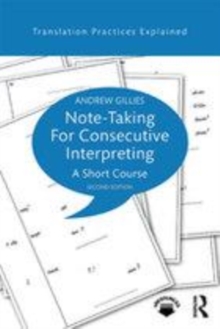 Image for Note-taking for consecutive interpreting: a short course