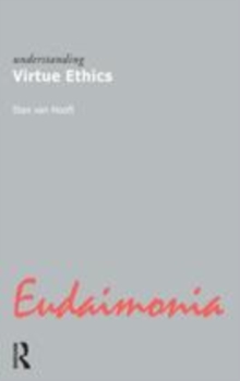 Image for Understanding virtue ethics