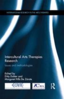 Image for Intercultural Arts Therapies Research: Issues and methodologies