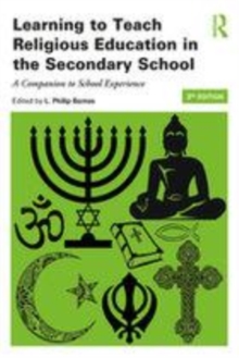 Image for Learning to teach religious education in the secondary school: a companion to school experience.