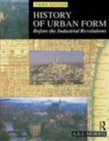 Image for History of urban form: before the industrial revolutions
