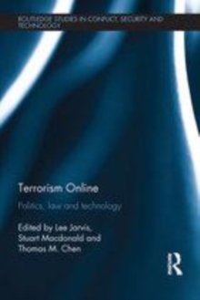 Image for Terrorism online: politics, law and technology