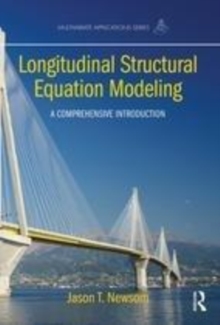Image for Longitudinal Structural Equation Modeling: A Comprehensive Introduction
