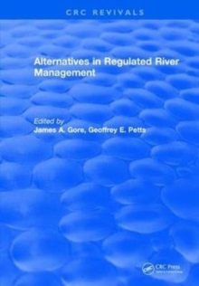 Alternatives in Regulated River Management