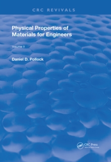 Physical Properties of Materials For Engineers