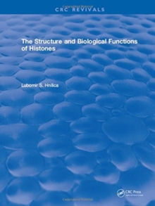Structure and Biological Functions of Histones