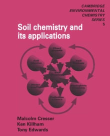 Image for Soil Chemistry and its Applications