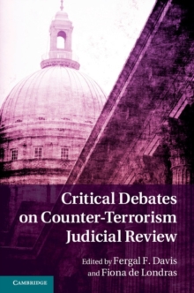 Image for Critical debates on counter-terrorism judicial review