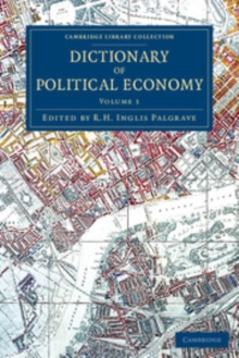 Image for Dictionary of Political Economy: Volume 1
