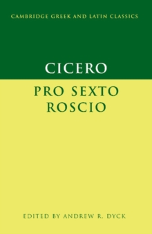 Image for Cicero: 'Pro Sexto Roscio'