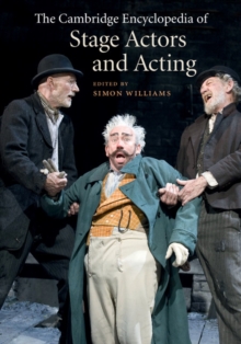 Image for The Cambridge encyclopedia of stage actors and acting