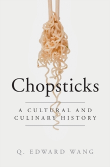 Image for Chopsticks: a cultural and culinary history