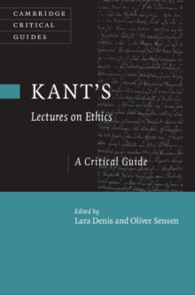 Image for Kant's lectures on ethics: a critical guide