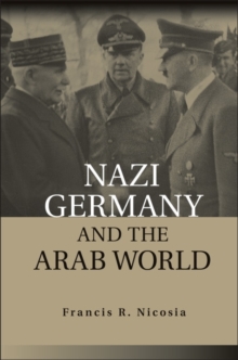 Image for Nazi Germany and the Arab world