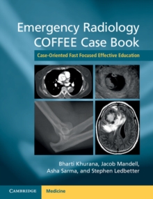 Image for Emergency Radiology COFFEE Case Book: Case-Oriented Fast Focused Effective Education