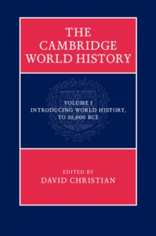 Image for The Cambridge world history.: (Introducing world history, to 10,000 BCE)