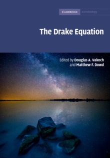 Image for The Drake equation: estimating the prevalence of extraterrestrial life through the ages