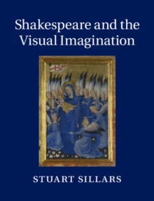 Image for Shakespeare and the visual imagination