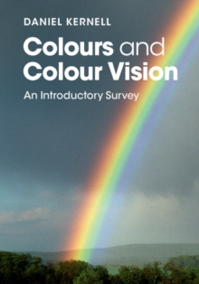 Image for Colours and colour vision: an introductory survey