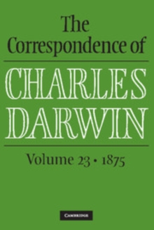 Image for The Correspondence of Charles Darwin: Volume 23, 1875