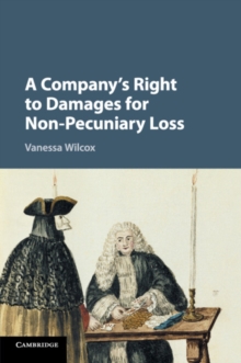 A Company’s Right to Damages for Non-Pecuniary Loss